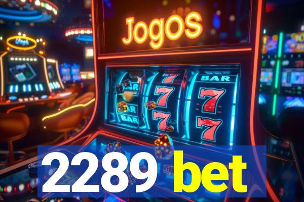 2289 bet